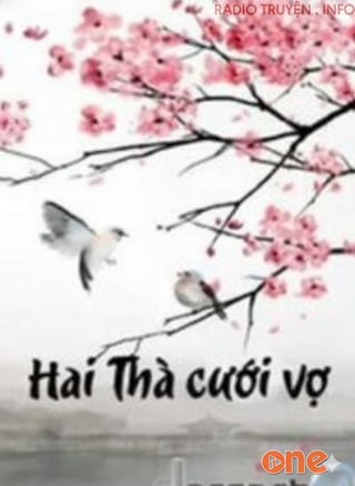 Hai Thà Cưới Vợ