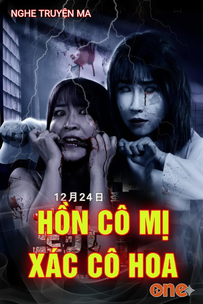 Hồn Cô Mị X.ác Cô Hoa