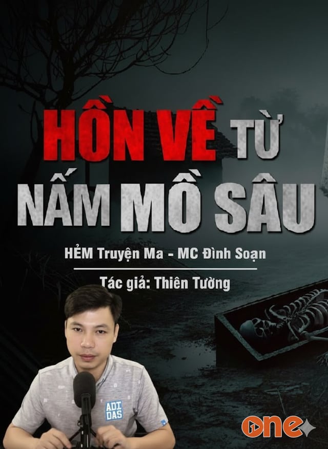 Hồn Về Từ Nấm Mộ Sâu
