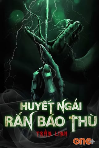 Huyết Ngải Rắn Báo Thù
