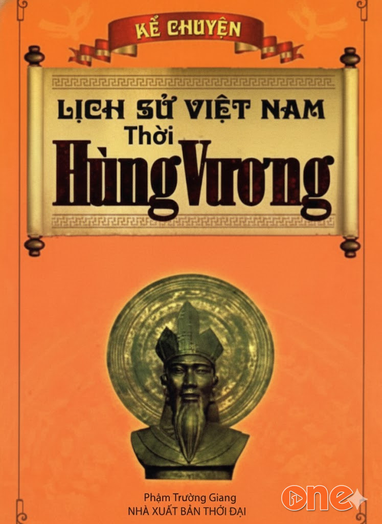 Kể Chuyện Lịch Sử Việt Nam Thời Hùng Vương