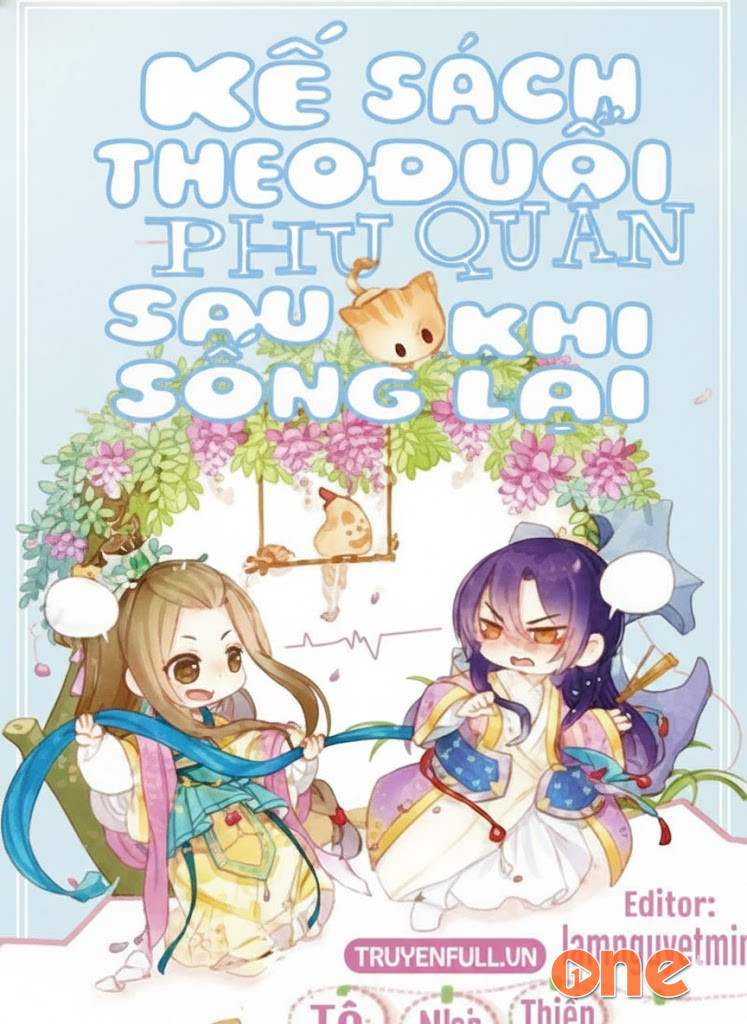 Kế Sách Theo Đuổi Phu Quân Sau Khi Sống Lại