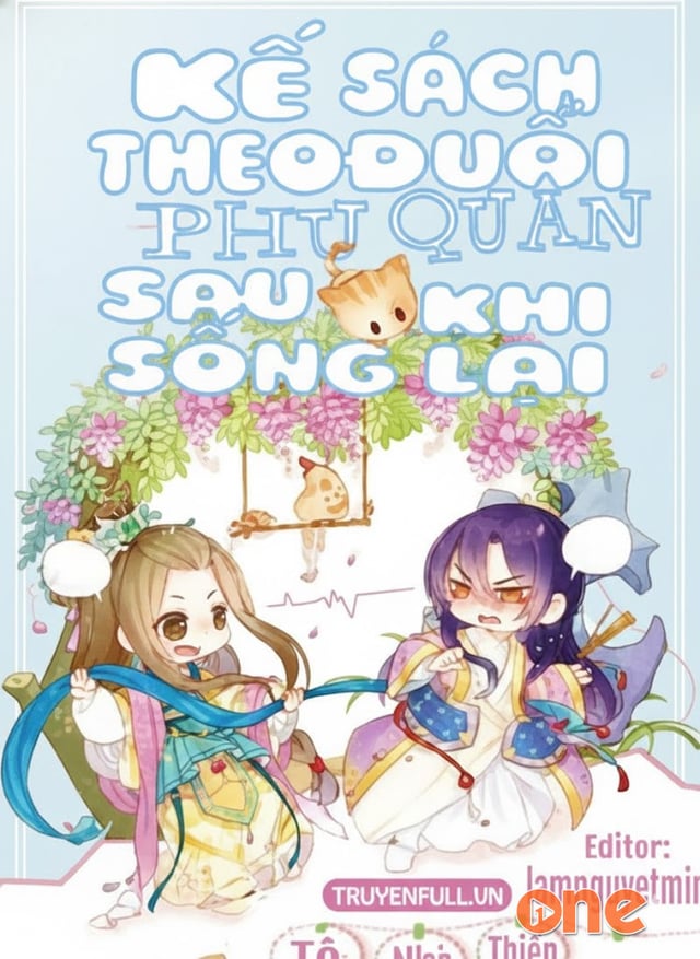 Kế Sách Theo Đuổi Phu Quân Sau Khi Sống Lại