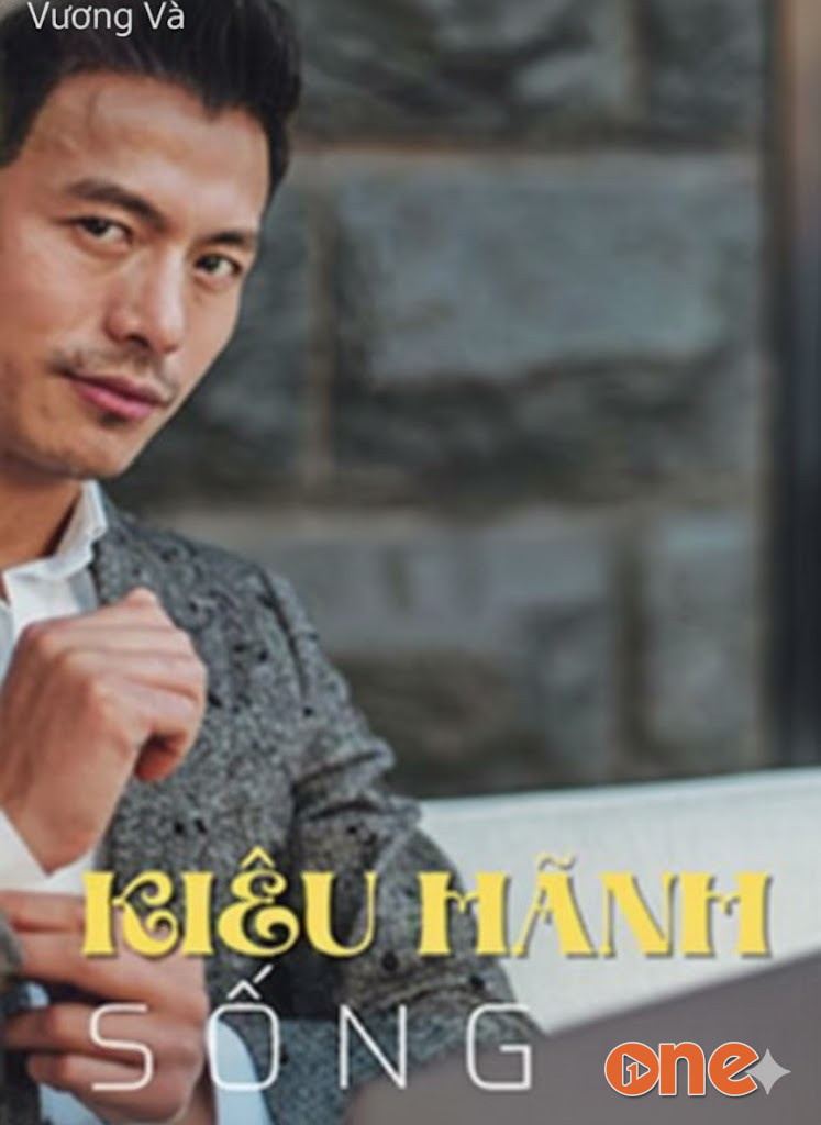Kiêu Hãnh Sống