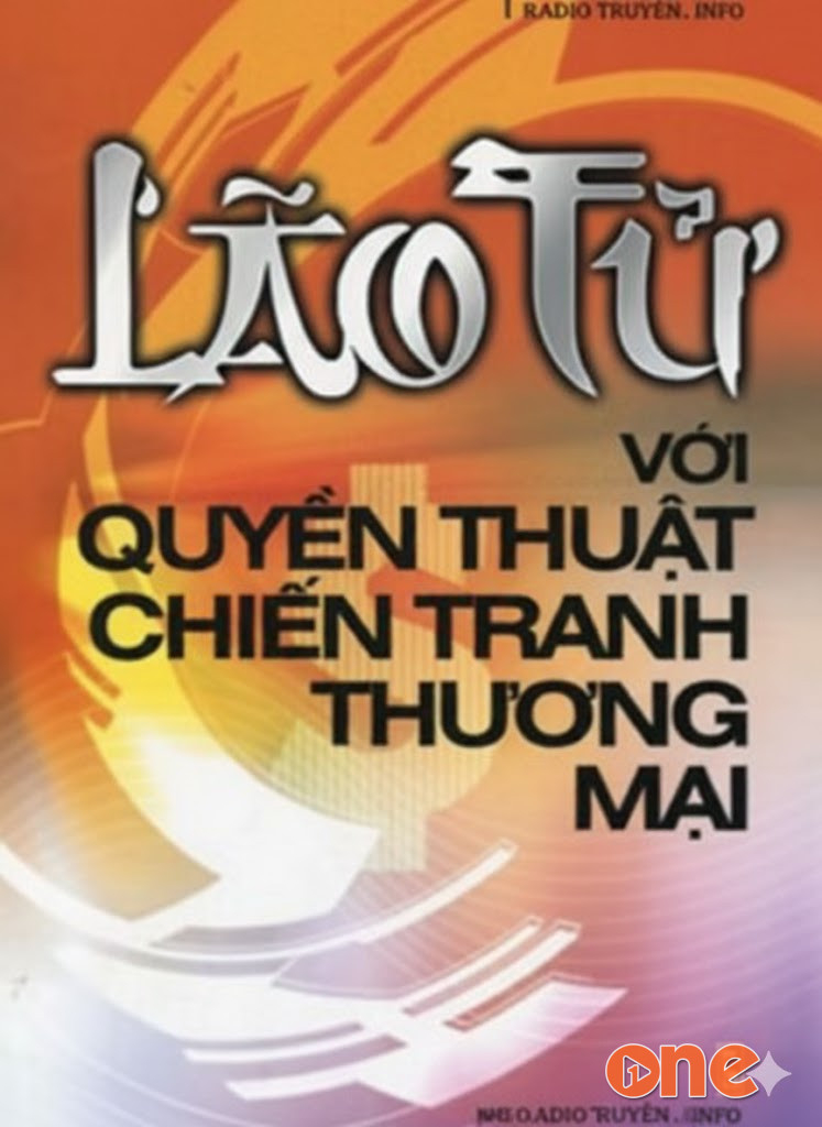 Lão Tử Với Quyền Thuật Chiến Tranh Thương Mại