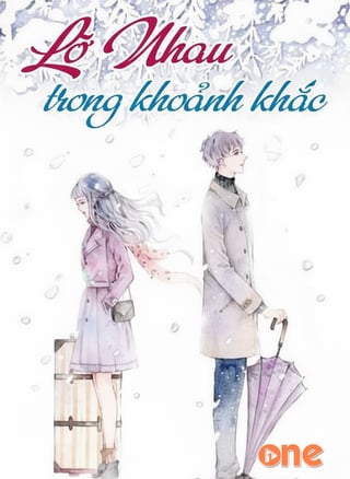Lỡ Nhau Trong Khoảnh Khắc
