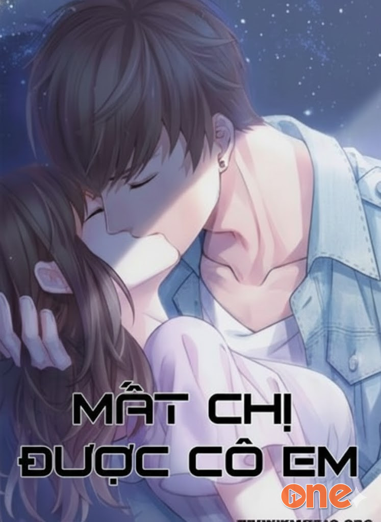 Mất Chị Được Cô Em