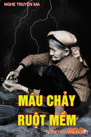 Máu Chảy Ruột Mềm