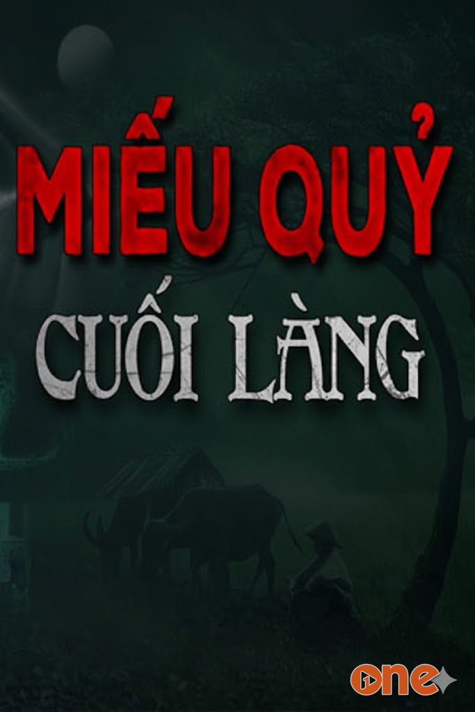 Miếu Quỷ Cuối Làng - MC Đình Soạn