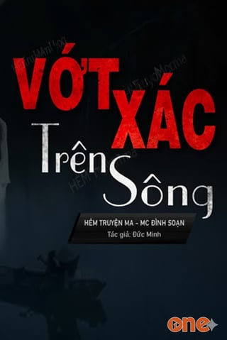 Nghề Vớt X.ác Trên Sông