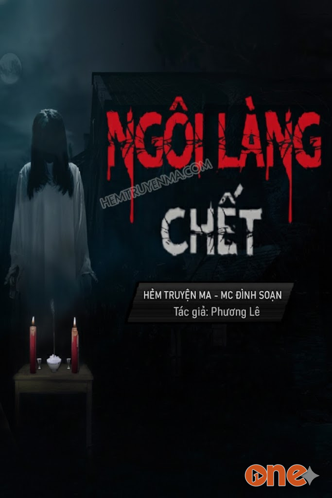 Ngôi Làng Chết - MC Đình Soạn