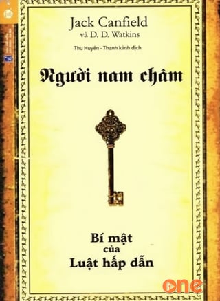 Người Nam Châm, Bí Mật Của Luật Hấp Dẫn