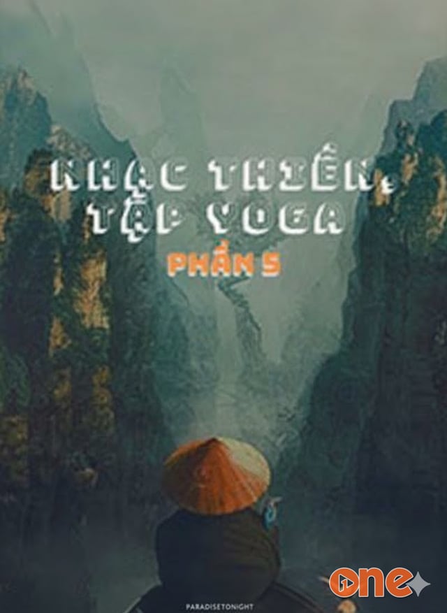 Nhạc Thiền, Tập Yoga 5