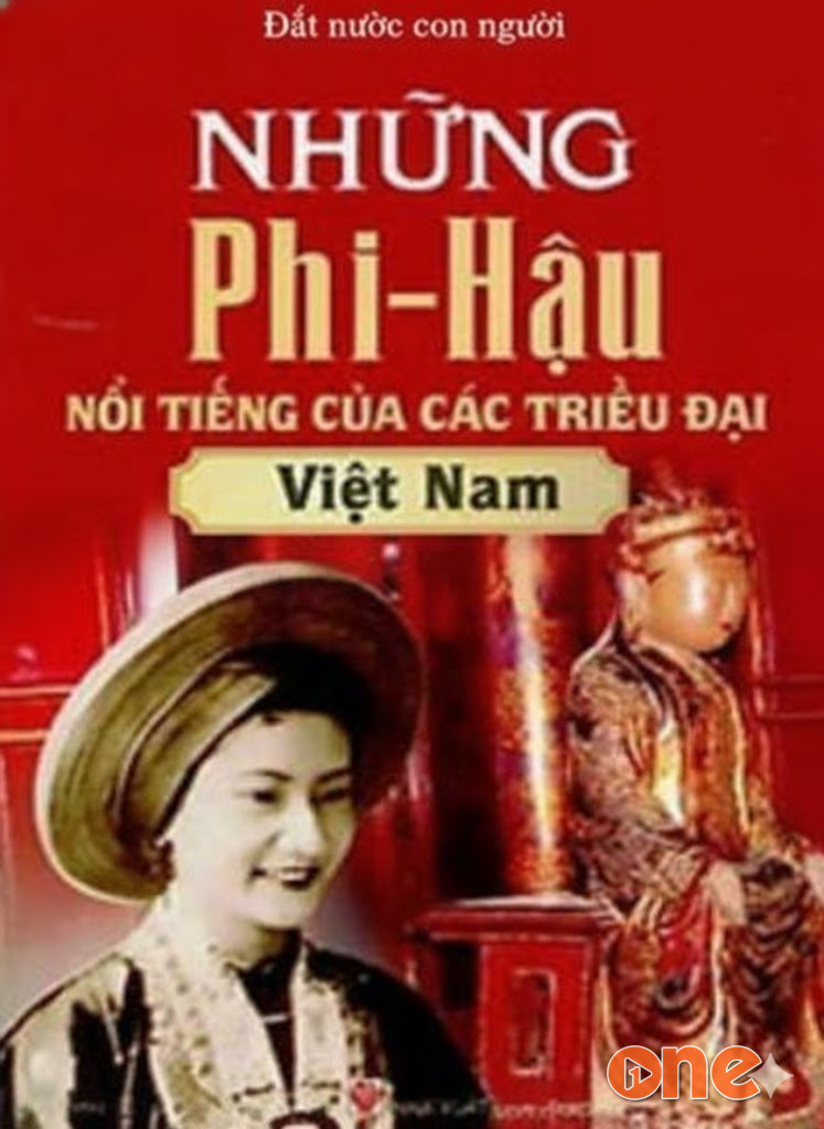 Những Phi - Hậu Nổi Tiếng Của Các Triều Đại Việt Nam
