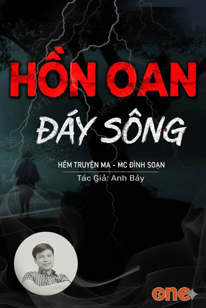 Oan Hồn Dưới Đáy Sông