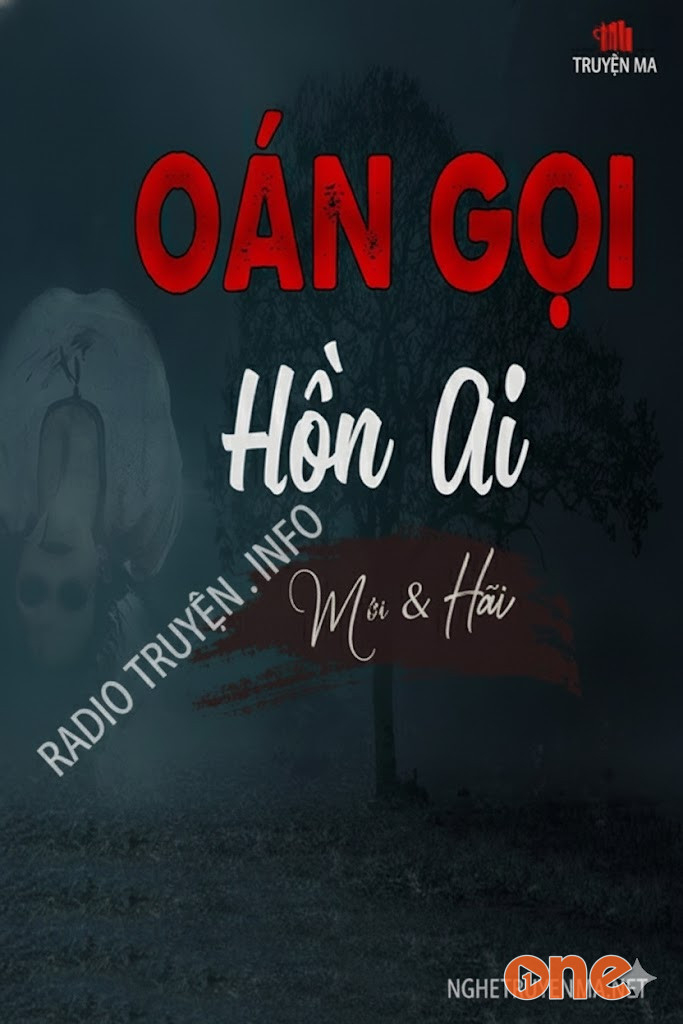 Oán Hồn Gọi Ai