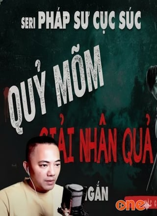 Quỷ Mõm Giải Nhân Quả