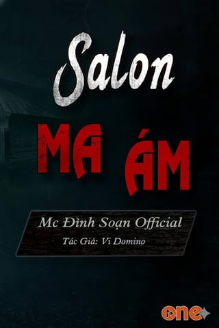 Salon Ma Ám - MC Đình Soạn