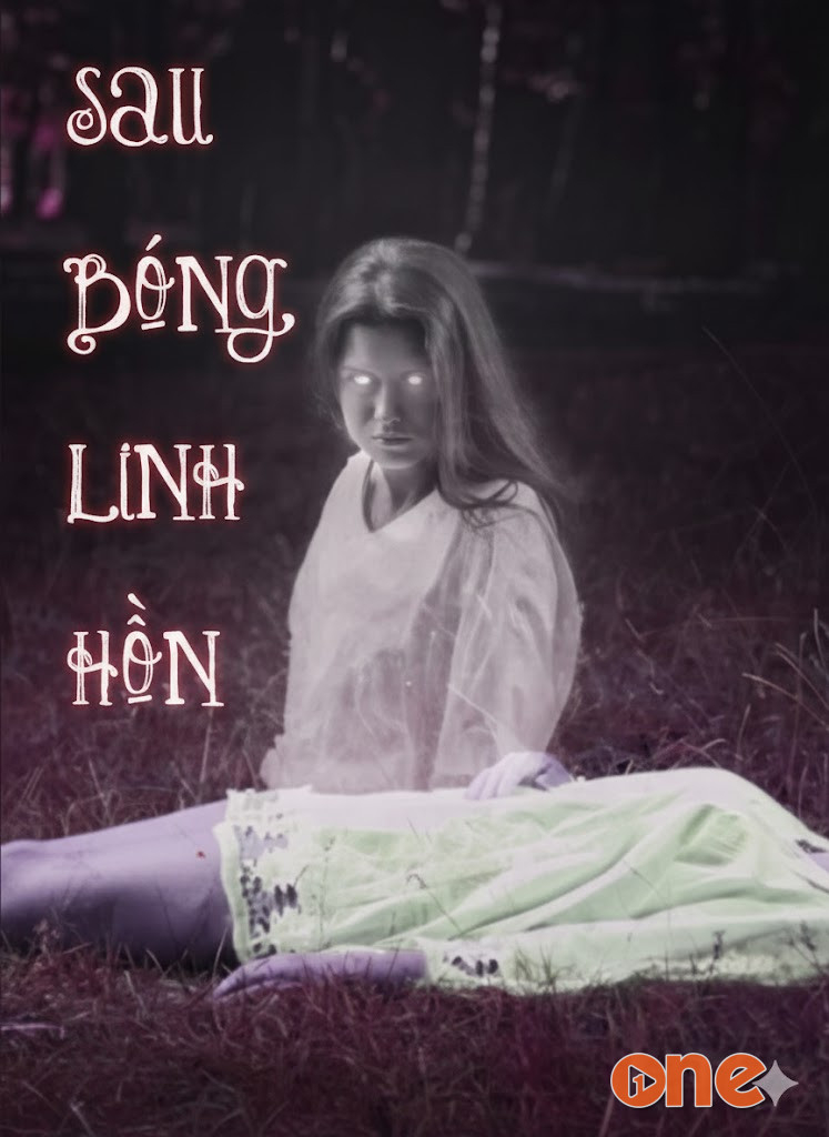 Sau Bóng Linh Hồn