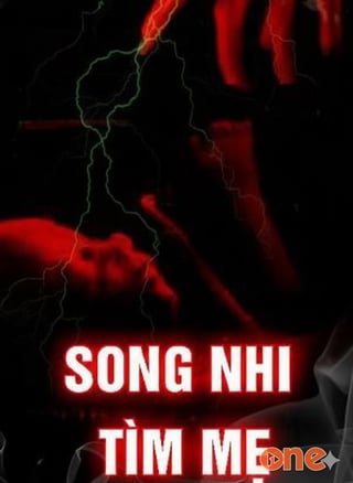Song thai tìm mẹ