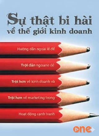 Sự Thật Bi Hài Về Thế Giới Kinh Doanh