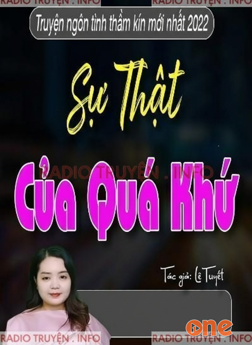 Sự Thật Của Quá Khứ
