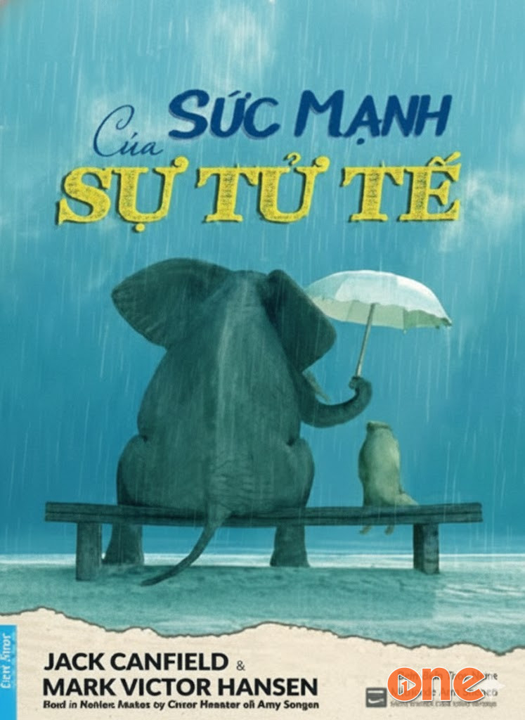 Sức Mạnh Của Sự Tử Tế