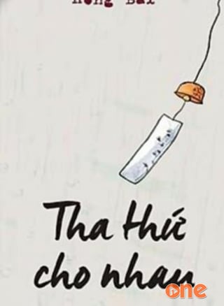 Tha Thứ Cho Nhau