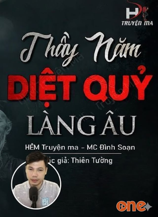 Thầy Năm Diệt Quỷ Làng Âu