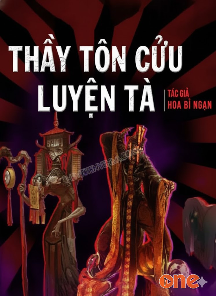 Thầy Tôn Cửu Luyện Tà
