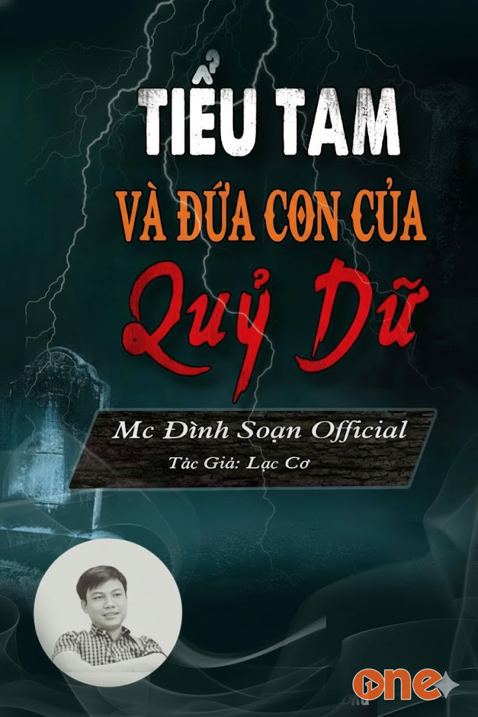 Tiểu Tam Và Đứa Con Của Quỷ Dữ