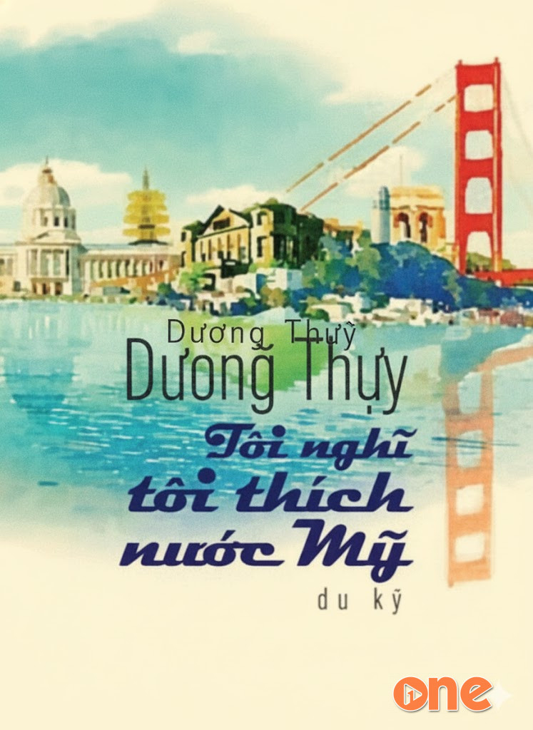 Tôi Nghĩ Tôi Thích Nước Mỹ