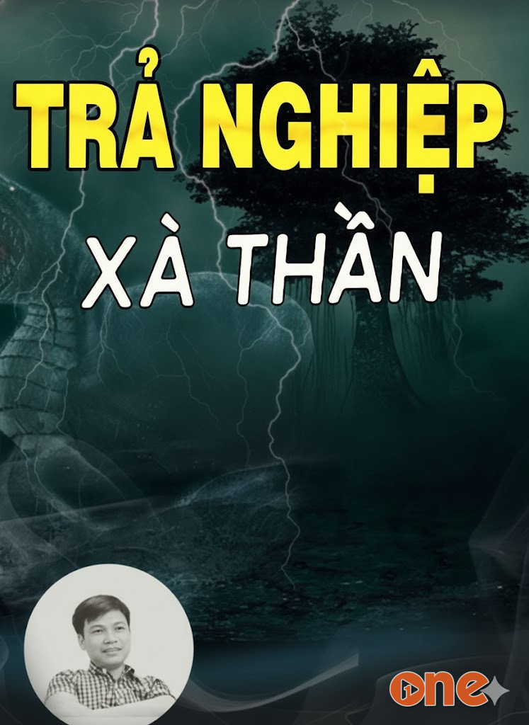 Trả Nghiệp Xà Thần