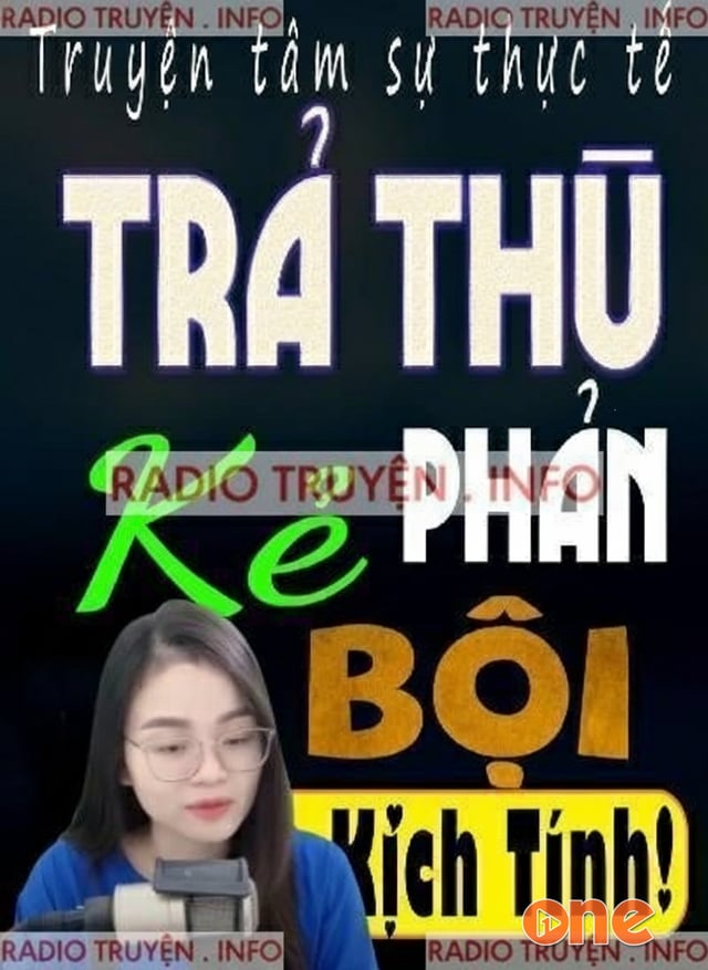 Trả Thù Kẻ Phản Bội