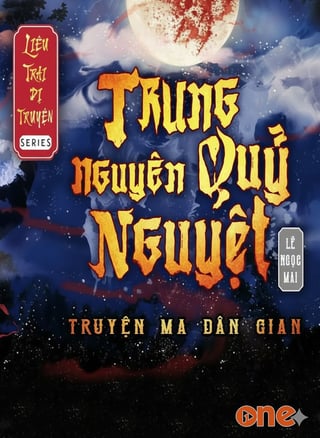Trung Nguyên Quỷ Nguyệt