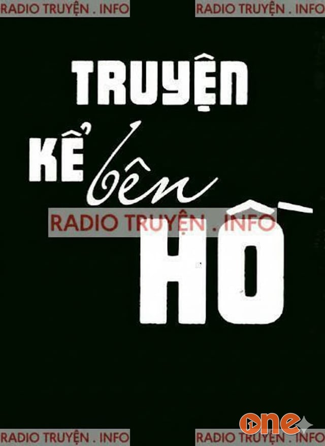 Truyện Kể Bên Hồ