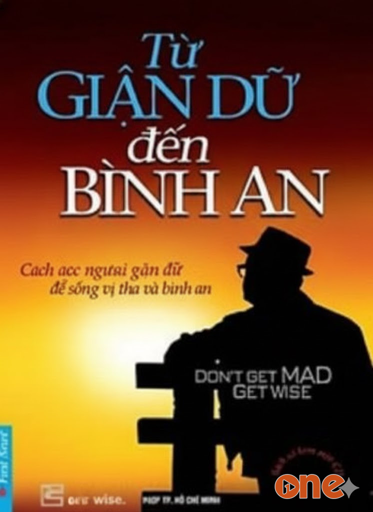 Từ Giận Dữ Đến Bình An