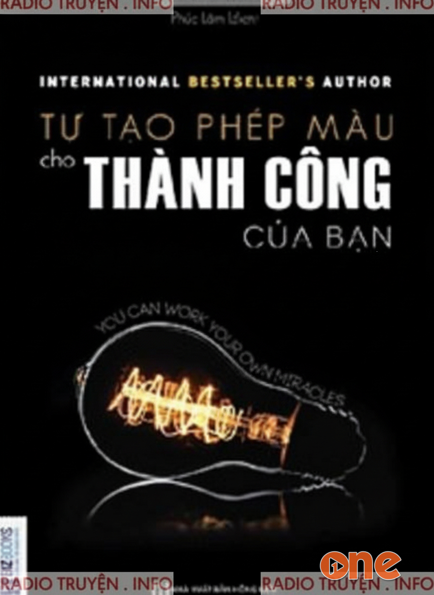 Tự Tạo Phép Màu Cho Thành Công Của Bạn