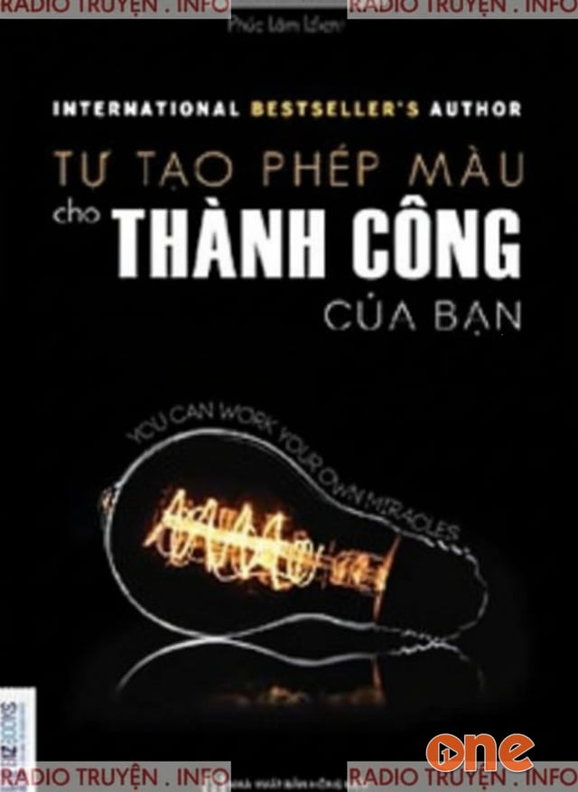 Tự Tạo Phép Màu Cho Thành Công Của Bạn