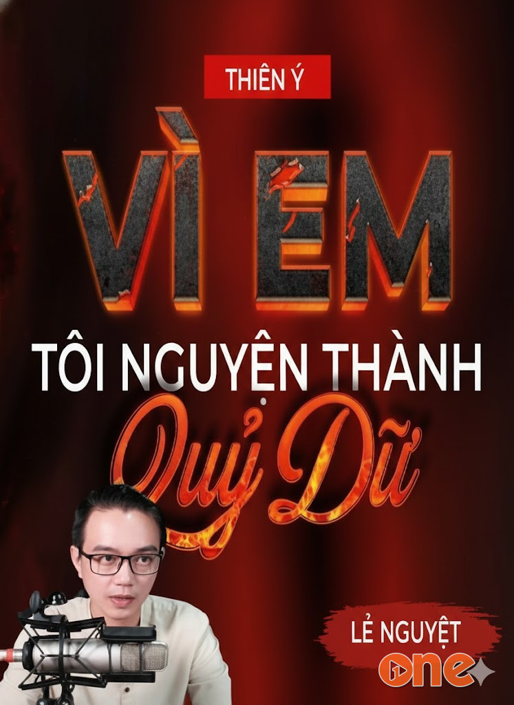 Vì Em Tôi Nguyện Thành Quỷ Dữ