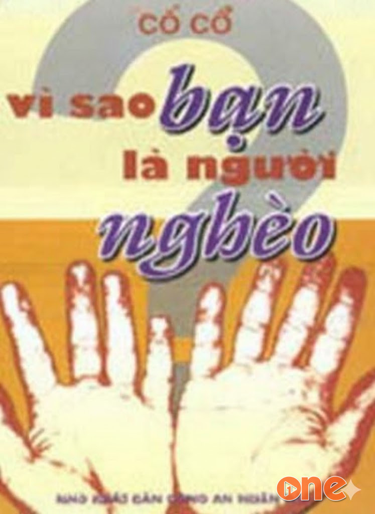 Vì Sao Bạn Là Người Nghèo
