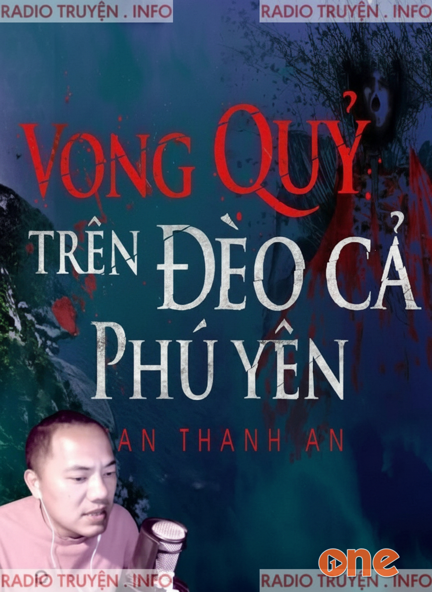 Vong Quỷ Trên Đèo Cả Phú Yên