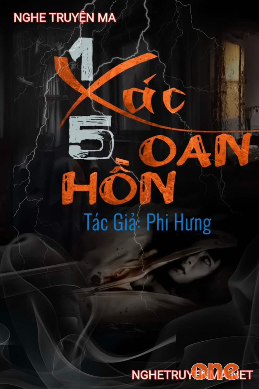 Một X-ác Năm Oan Hồn