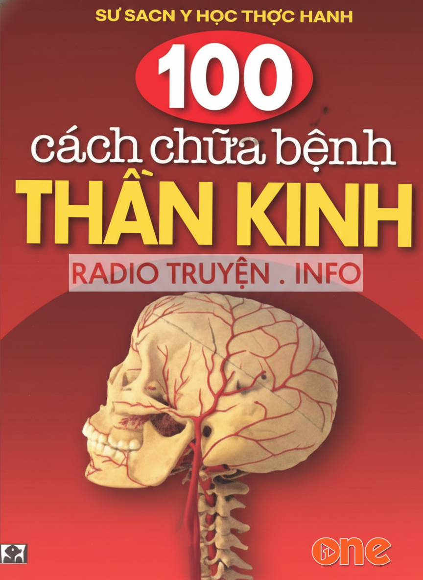 100 Cách Chữa Bệnh Thần Kinh