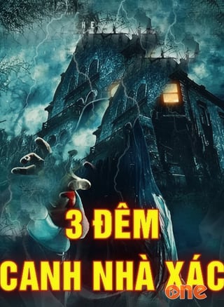 Ba Đêm Canh Nhà Xác