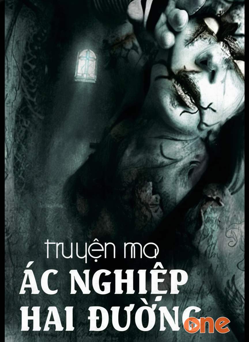 Ác Nghiệp Hai Đường