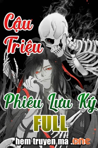 Cậu Triệu Phiêu Lưu Ký Full - MC Đình Soạn