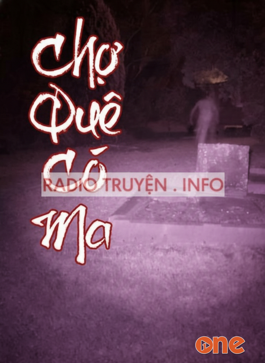 Chợ Quê Có Ma
