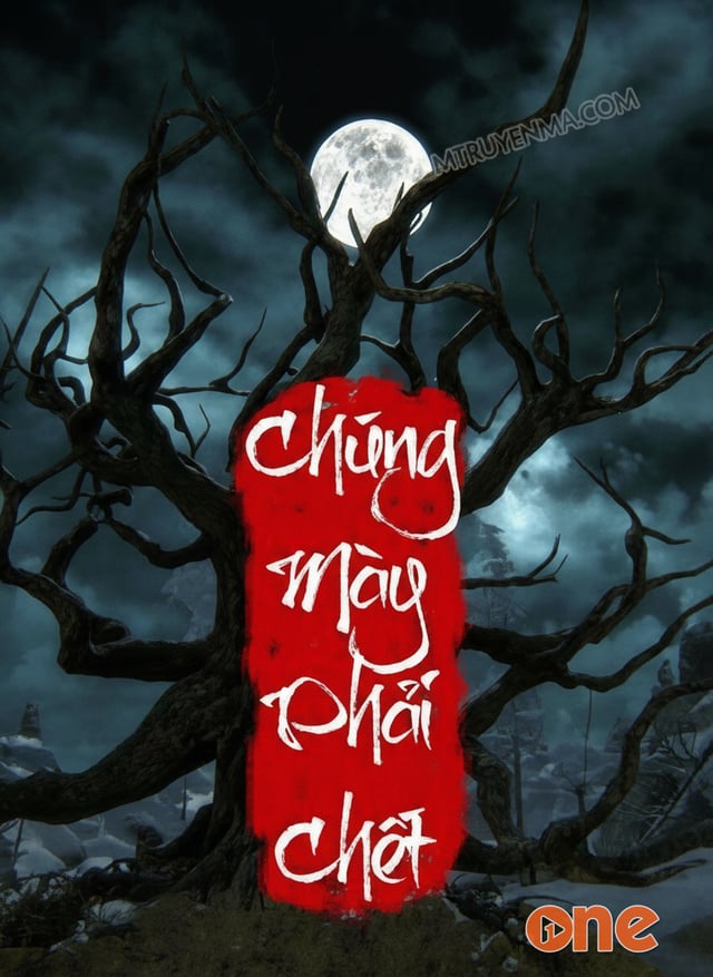 Chúng Mày Phải Chết