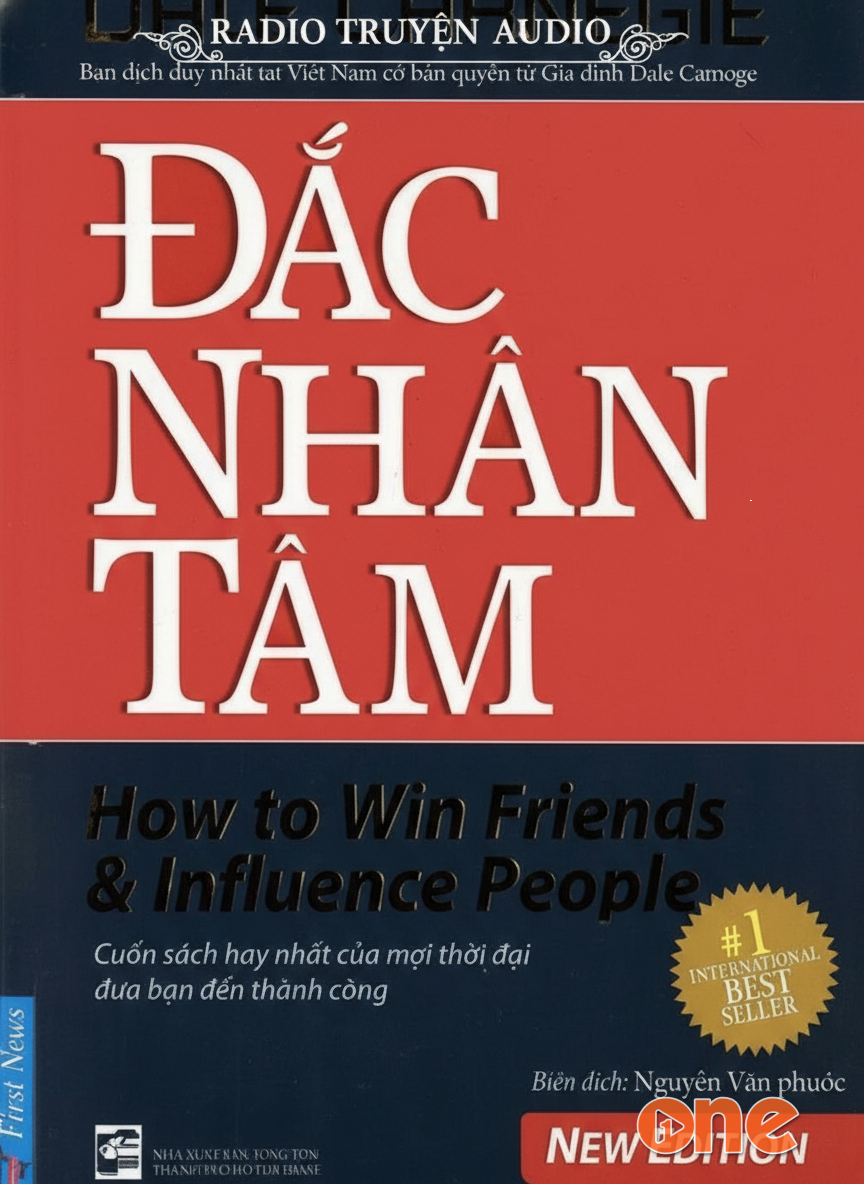 Đắc nhân tâm - How to win friends and Influence People